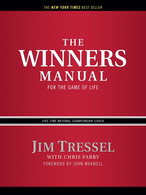Title details for The Winners Manual by Jim Tressel - Available